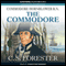 The Commodore (Unabridged) audio book by C. S. Forester