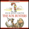 The Fox Busters (Unabridged) audio book by Dick King-Smith