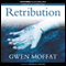 Retribution (Unabridged) audio book by Gwen Moffat