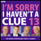 I'm Sorry I Haven't a Clue 13 audio book by Humphrey Lyttelton