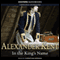 In the King's Name (Unabridged) audio book by Alexander Kent