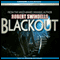 Blackout (Unabridged) audio book by Robert Swindells