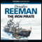 The Iron Pirate (Unabridged) audio book by Douglas Reeman