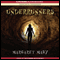 Underrunners (Unabridged) audio book by Margaret Mahy