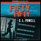 Fifty Fifty (Unabridged) audio book by S. L. Powell