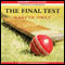 The Final Test (Unabridged) audio book by Gareth Owen