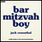 Bar Mitzvah Boy (Unabridged) audio book by Jack Rosenthal