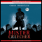 Mister Creecher (Unabridged) audio book by Chris Priestley