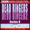Dead Ringers (Series 8) audio book by Peter Reynolds, Nev Fountain