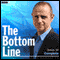 The Bottom Line: Series 10, Complete audio book by Evan Davis