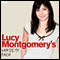 Lucy Montgomery's Variety Pack - Complete audio book by Lucy Montgomery