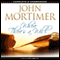 Where There's a Will (Unabridged) audio book by John Mortimer