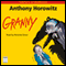 Granny (Unabridged) audio book by Anthony Horowitz