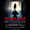 No Way Back (Unabridged) audio book by Matthew Klein