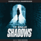 Shadows (Unabridged) audio book by Tim Bowler