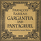 Gargantua & Pantagruel (Classic Serial) audio book by Francois Rabelais, Lavinia Murray (dramatisation)