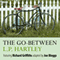 The Go-Between (Unabridged) audio book by L. P. Hartley