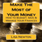 Make the Most of Your Money: How to Budget, Save and Manage Your Finances (Unabridged) audio book by Lisa Newton