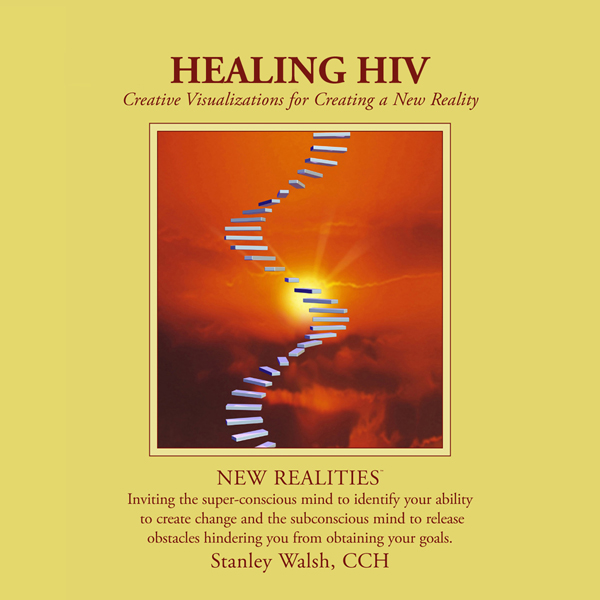 New Realities: Healing HIV audio book by Stanley Walsh, Patricia Walsh