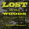 Lost in the Woods: A Bible Camp Mystery, Book 1 (Unabridged) audio book by Cheryl Rogers