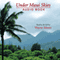 Under Maui Skies and Other Stories: I Lalo o Na Lani o Maui (Unabridged) audio book by Wayne Moniz