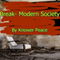 Break - Modern Society (Unabridged) audio book by Knower Peace