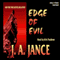 Edge of Evil (Unabridged) audio book by J. A. Jance