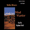 Wind Warrior (Unabridged) audio book by Vella Munn