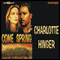 Come Spring (Unabridged) audio book by Charlotte Hinger