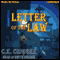 Letter of the Law (Unabridged) audio book by C. K. Crigger
