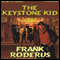 The Keystone Kid (Unabridged) audio book by Frank Roderus