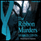 The Ribbon Murders (Unabridged) audio book by Sharon Ervin