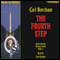 The Fourth Step: Quinn Shannon Series, Book 1 (Unabridged) audio book by Carl Burcham