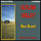 Outlaw Valley (Unabridged) audio book by Max Brand