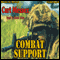 Combat Support (Unabridged) audio book by Curt Messex