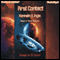First Contact: Escape to 55 Cancri (Unabridged) audio book by Kenneth E. Ingle
