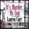 It's Murder My Son: A Mac Faraday Mystery, Book 1 (Unabridged) audio book by Lauren Carr