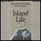 Island Life (Unabridged) audio book by Michael W. Sherer