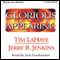 Glorious Appearing: Left Behind Series, Book 12 (Unabridged) audio book by Tim LaHaye, Jerry Jenkins