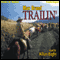 Trailin' (Unabridged) audio book by Max Brand