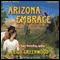 Arizona Embrace (Unabridged) audio book by Leigh Greenwood