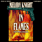 In Flames (Unabridged) audio book by Melody Knight