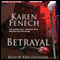Betrayal (Unabridged) audio book by Karen Fenech