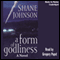 A Form of Godliness (Unabridged) audio book by Shane Johnson