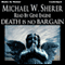 Death Is No Bargain: Emerson Ward, Book 5 (Unabridged) audio book by Michael W. Sherer