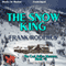 The Snow King: Carl Heller Series, Book 8 (Unabridged) audio book by Frank Roderus