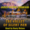 The Valley of Silent Men (Unabridged) audio book by James Olver Curwood