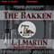 The Bakken: The Repairman, Book 2 (Unabridged) audio book by L. J. Martin