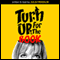 Turn Up for the Book (Unabridged) audio book by Julia Franklin