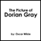 The Picture of Dorian Gray (Unabridged) audio book by Oscar Wilde